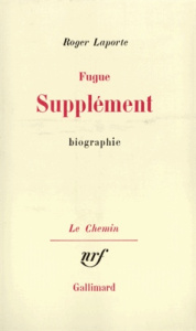 Fugue supplément (Biographie) - Laporte Roger