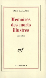 Mémo des morts illustres - Gaillard Yann