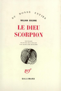 Le Dieu scorpion - Golding William