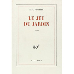 Le jeu du jardin - Savatier Paul
