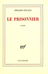 Le prisonnier - Pingaud Bernard