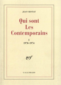 Qui sont les contemporains ? - Ristat Jean