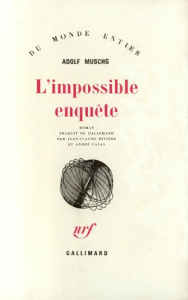 L'impossible enquête - Muschg Adolf
