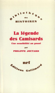 La légende des camisards - Joutard Philippe