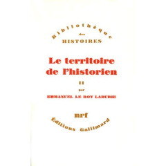 Le Territoire de l'historien Tome 2 : Le Territoire de l'historien - Le Roy Ladurie Emmanuel