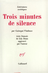 Trois minute de silence - Vladimov G