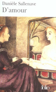 D'amour - Sallenave Danièle