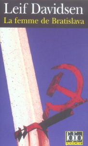 La femme de Bratislava. Une enquête du commissaire Per Toftlund - Davidsen Leif ; Christiansen Monique