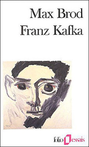 Franz Kafka. Souvenirs et documents - Brod Max ; Zylberberg Hélène