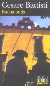 Buena onda - Battisti Cesare ; Lauterbach Arlette