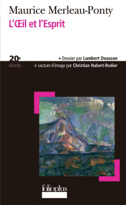 L'oeil et l'esprit - Merleau-Ponty Maurice ; Dousson Lambert ; Hubert-R