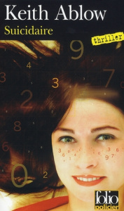 Suicidaire. Une enquête du docteur Frank Clevenger - Ablow Keith ; Lemoine Daniel