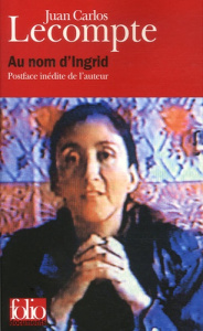 Au nom d'Ingrid - Lecompte Juan-Carlos ; Gugnon Isabelle