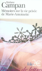 Mémoires sur la vie privée de Marie-Antoinette (extraits) - CAMPAN MADAME