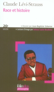 Race et histoire - Lévi-Strauss Claude ; Scherrer Jean-Baptiste ; Lus