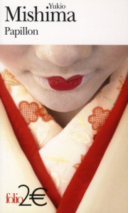 Papillon. Suivi de La lionne - Mishima Yukio ; Nakamura Ryoji ; Ceccatty René de