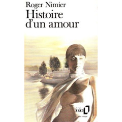 Histoire d'un amour - Nimier Roger