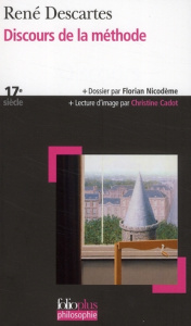 Discours de la méthode - Descartes René ; Buzon Frédéric de ; Nicodème Flor
