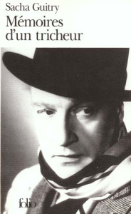 Mémoire d'un tricheur - Guitry Sacha