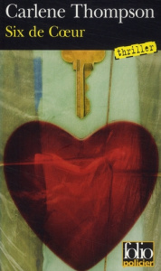 Six de coeur - Thompson Carlene ; Piningre Jean-Luc