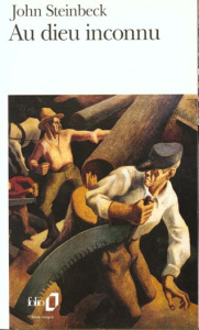 Au Dieu inconnu - Steinbeck John ; Witta-Montrobert Jeanne