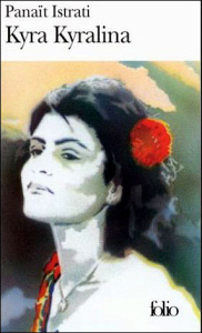 Kyra Kyralina - Istrati Panaït
