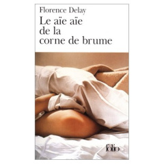 Aïe aïe de la corne bru - Delay Florence