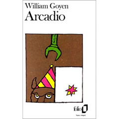 Arcadio - Goyen William