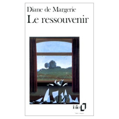 Le Ressouvenir - Margerie Diane de