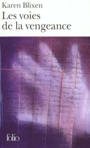 Les voies de la vengeance - Blixen Karen