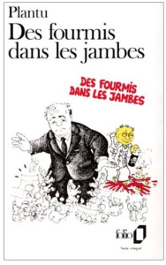 Des fourmis dans les jambes - PLANTU
