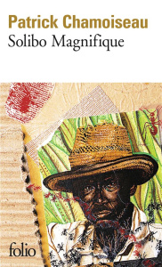 Solibo magnifique - Chamoiseau Patrick