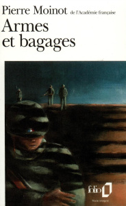 Armes et bagages - Moinot Pierre