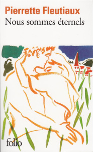 Nous sommes éternels - Fleutiaux Pierrette