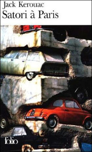 Satori à Paris - Kerouac Jack ; Autret Jean
