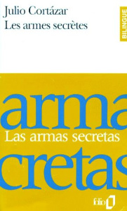 Las armas secretas - Cortázar Julio