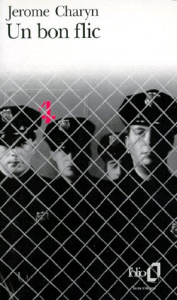 Un bon flic - Charyn Jerome