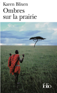 Ombres sur la prairie - Blixen Karen