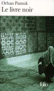 Le livre noir - Pamuk Orhan