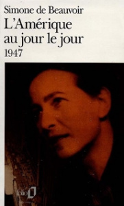 L'Amérique au jour le jour - Beauvoir Simone de