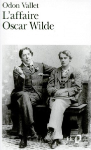 L'affaire Oscar Wilde - Vallet Odon