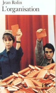 L'organisation - Rolin Jean