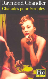 Charades pour écroulés - Chandler Raymond