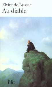 Au diable - Brissac Elvire de