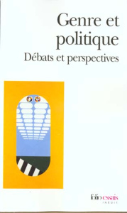 Genre et politique. Débats et perspectives - Carver Terrell ; Dayan-herzbrun Sonia ; Dietz Mary