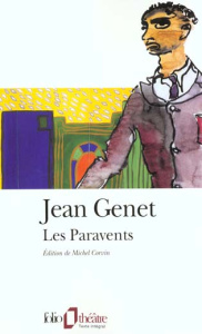 Les paravents - Genet Jean ; Corvin Michel