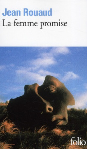 La femme promise - Rouaud Jean