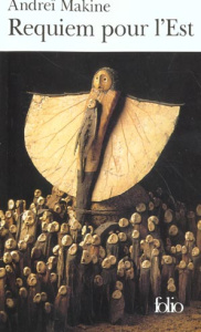 Requiem pour l'Est - Makine Andreï