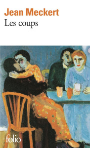 Les coups - Meckert Jean