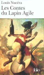 Les comptes du Lapin Agile - Nucéra Louis